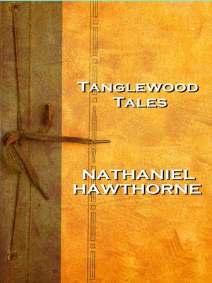 cover image of Tanglewood Tales